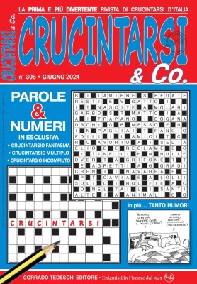 Crucintarsi & Co N.305 - Giugno 2024