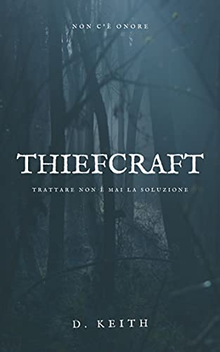 David Keith - Thiefcraft (2021)
