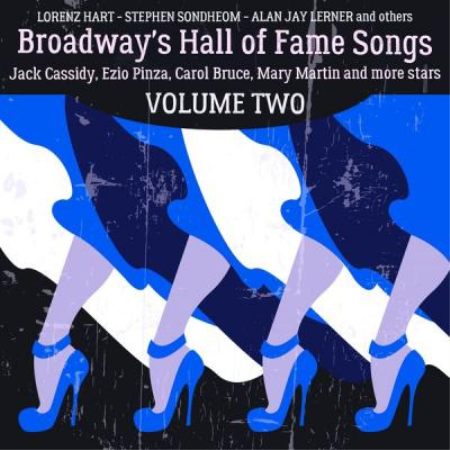 Various Artists - Broadway's Hall of Fame Songs Vol. 2 (Remastered) (2021)