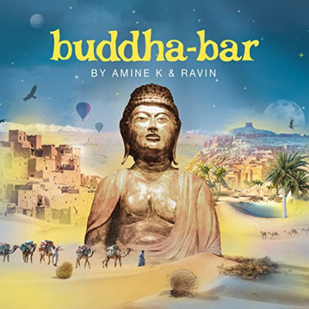 Buddha-Bar, DJ Ravin, Amine K, Moroko Loko - Buddha-Bar by Amine K & Ravin (2022) MP3