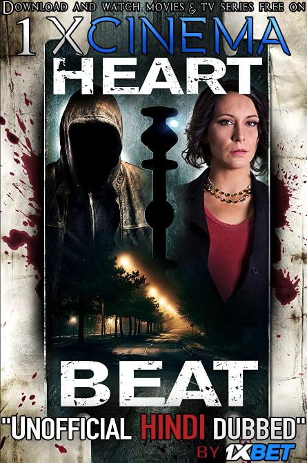 Heartbeat (2020) WebRip 720p Dual Audio [Hindi Dubbed (Unofficial VO) + English (ORG)] [Full Movie]