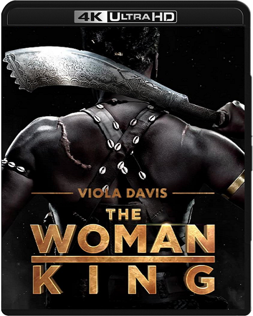 Królowa wojownik / The Woman King (2022) MULTi.REMUX.2160p.UHD.Blu-ray.DV.HDR.HEVC.ATMOS7.1-DENDA / LEKTOR i NAPISY PL