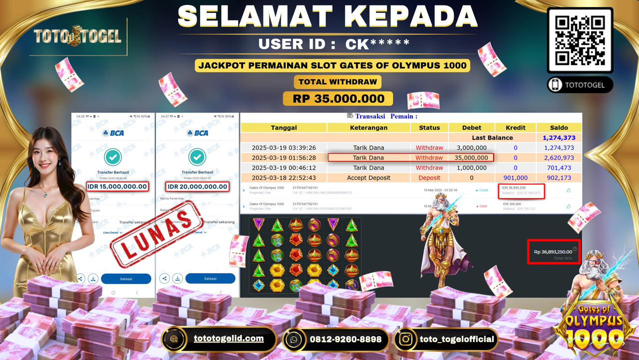 Bukti Pembayaran Jackpot  Permainan Slot Gates Of Olympus 1000 ID:CK***** LUNAS