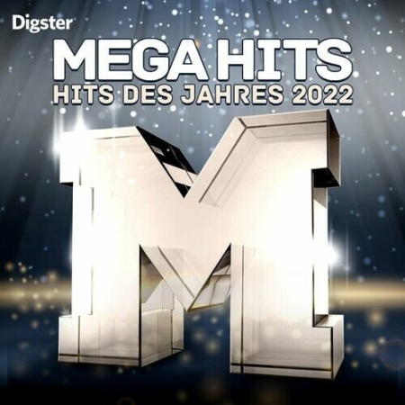 452ef5a7 d2a6 4f03 aa6f de78478a9683 - VA - Mega Hits des Jahres 2022