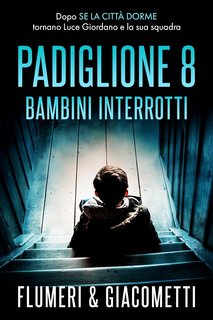 Elisabetta Flumeri, Gabriella Giacometti  - FiatLux Vol. 2. Padiglione 8. Bambini interrotti (2023)