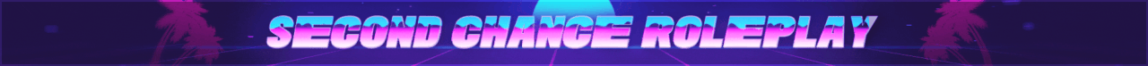 ^6Second Chance Roleplay │ COMING SOON │