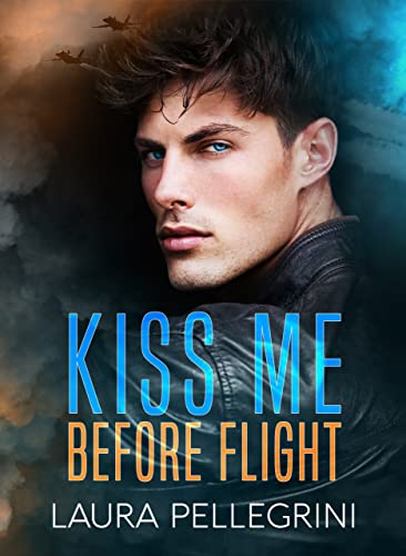 Laura Pellegrini - Kiss me Before Flight (2022)