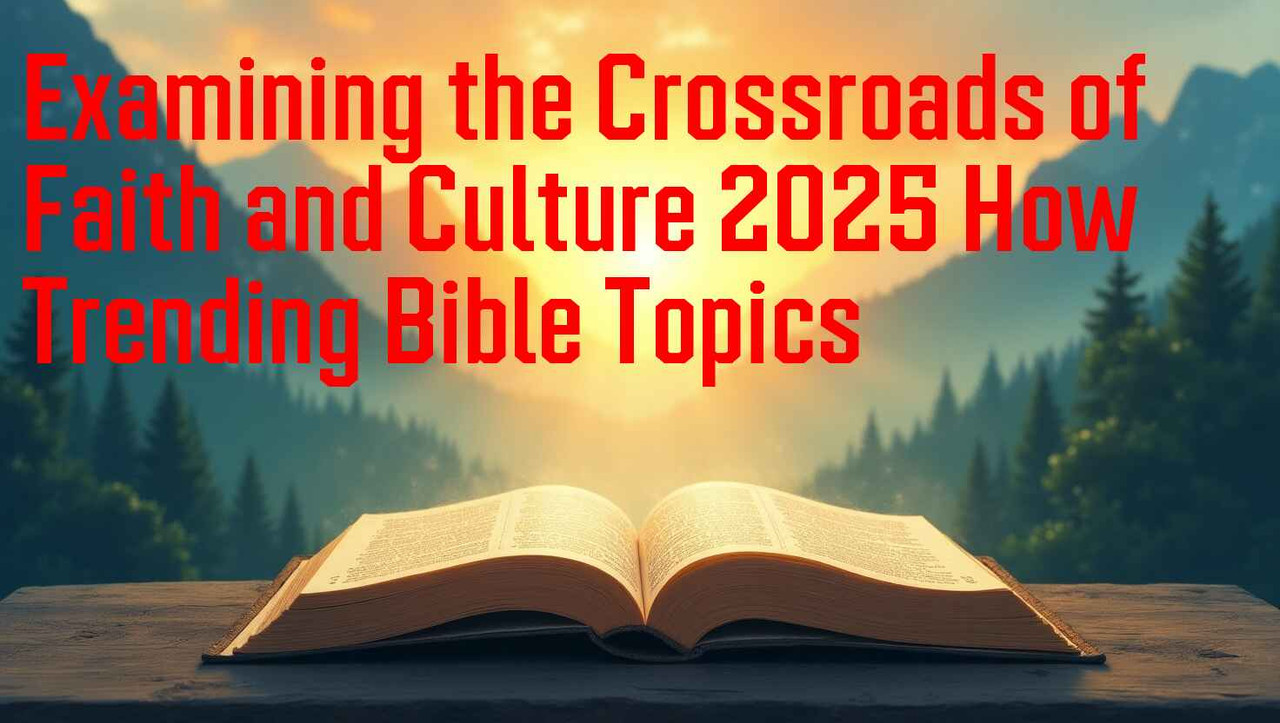 Faith and Culture 2025