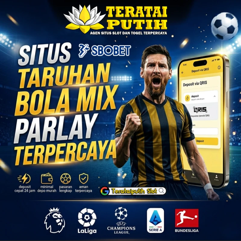 TERATAIPUTIH: Link Situs Taruhan Bola SBOBET & Mix Parlay Resmi