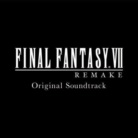 VA - FINAL FANTASY VII REMAKE Original Soundtrack (2020)