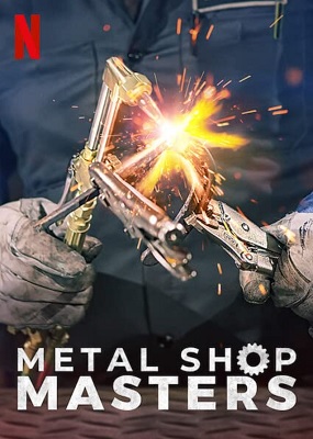 Metal Shop Masters - Stagione 1 (2021) [Completa] DLMux 1080p E-AC3+AC3 ITA ENG SUBS