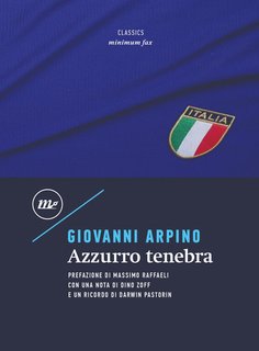 Giovanni Arpino - Azzurro tenebra (2024)