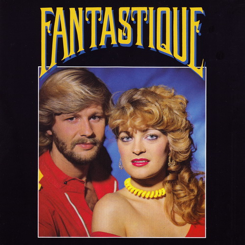 Fantastique - Fantastique (1982) [FLAC]