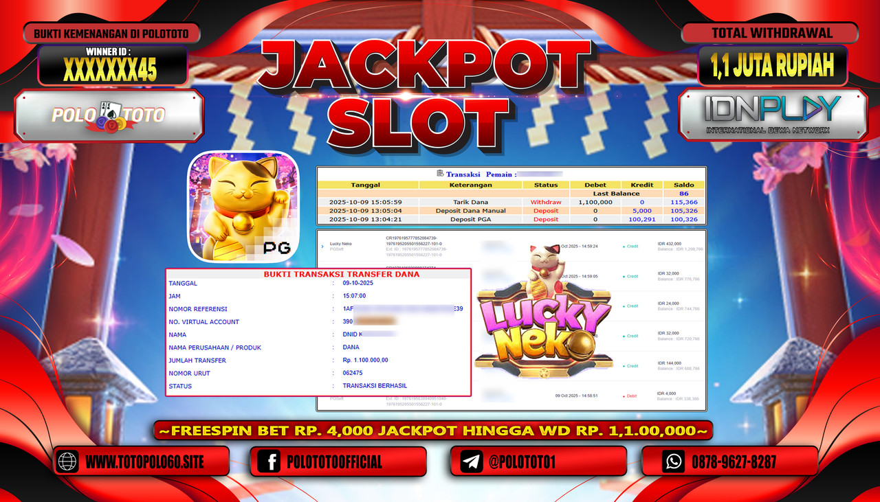POLOTOTO JACKPOT SLOT LUCKY NEKO Rp.1.100.000,- LUNAS