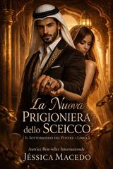 Jéssica Macedo – Sottomondo del potere Vol. 2. La Nuova Cattiva dello Sheik (2026)