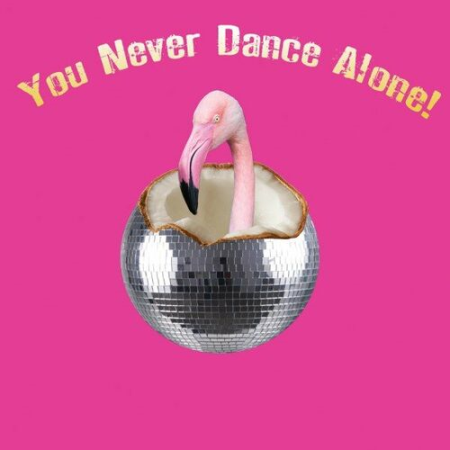 VA - You Never Dance Alone! (2022)