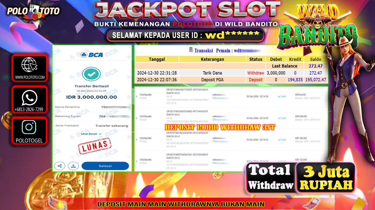 POLOTOTO JACKPOT SLOT WILD BANDITO Rp.3,000.000,-