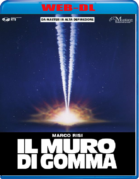 Il muro di gomma (1991) mkv FullHD 1080p WEBDL ITA Sub