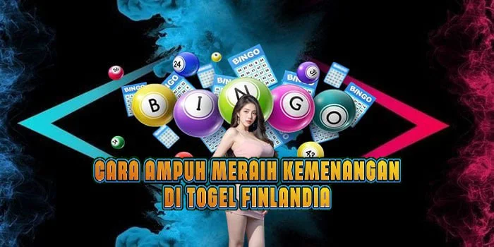 Cara Ampuh Meraih Kemenangan di Togel Finlandia
