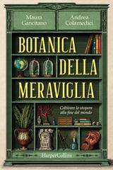 Maura Gancitano, Andrea Colamedici – Botanica della meraviglia (2025)