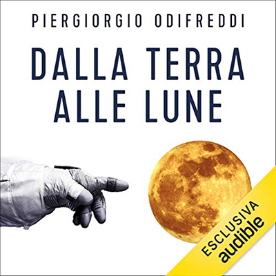 Piergiorgio Odifreddi - Dalla terra alle lune꞉ Un viaggio cosmico in compagnia di Plutarco, Keplero e Huygens (2020) (mp3 - 128 kbps)