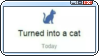 turned into a cat