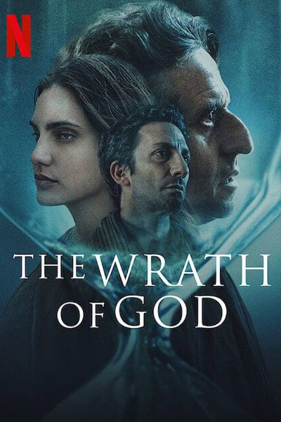 The Wrath of God (2022) Dual Audio {Hindi-English} Movie WEB-DL ESub – 480p [350MB] || 720p [900MB] || 1080p [3.2GB]