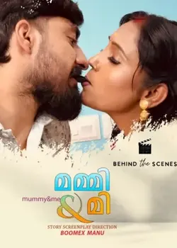Mummy And Me BTS (2025) Hindi Hot Short Film By [BoomEX] HDRip 1080p, 720p, 480p
