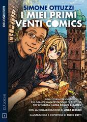 Simone Ottuzzi – I miei primi venti Comics (2026)