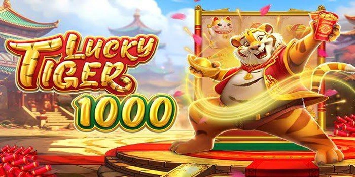 Jam Hoki Main Slot Lucky Tiger 1000 Paling Menguntungkan
