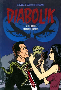 Diabolik Gli anni del terrore 37 - I sette cobra - Terribile incubo (2012)