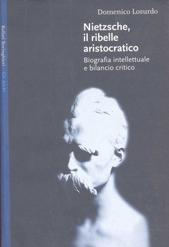 Domenico Losurdo - Nietzsche, il ribelle aristocratico (2004)