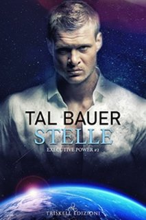 Tal Bauer - Stelle. Executive Power #2 (2021)