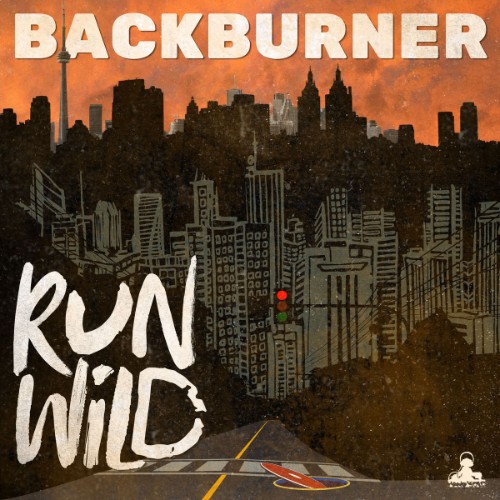 Backburner - Run Wild (2026) MP3