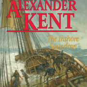The Inshore Squadron - Alexander Kent