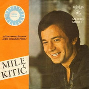 Mile Kitic - Diskografija 1977-p