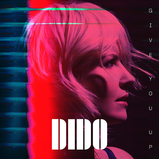 Dido  -  Give You Up [Single] (2019) .mp3  - 320 Kbps