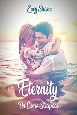 Jenny Lane - Eternity. Un cuore strappato (2019)