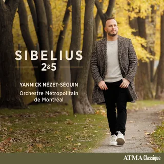 Orchestre Métropolitain, Yannick Nézet-Séguin • Sibelius 2 & 5 (2024)   .flac  96.0 kHz/24