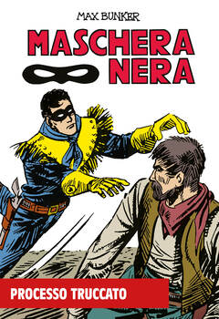 Maschera Nera 15 - Processo truccato (2024)
