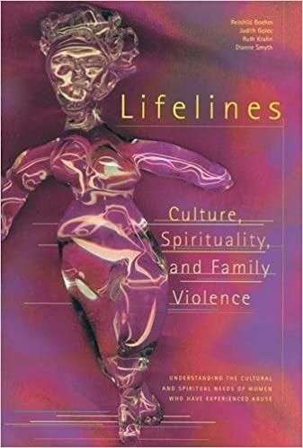 LIFELINES: Culture, Spirituality and Family Violence