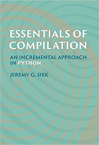 Essentials of Compilation: An Incremental Approach in Python