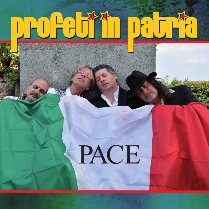 Profeti in Patria - Pace (Album, Fonola dischi, 2017) FLAC