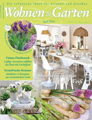 Cover: Wohnen und Garten Magazin April No 04 2024