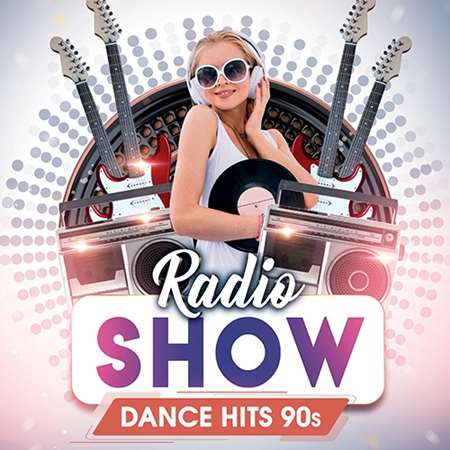 VA-Dance-Hits-90-S-Radio-Show-2022-mp3.jpg