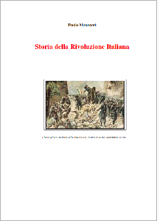 Paolo Mencacci - Storia della rivoluzione italiana (2005)