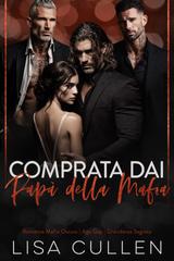 Lisa Cullen – The Forbidden Reverse Harem Collection Vol. 16. Comprata dai Papà della Mafia (2026)