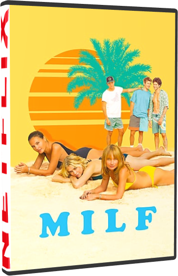 Milf (2018) 1080p NF WEB-DL iTA FRE AC3 x264