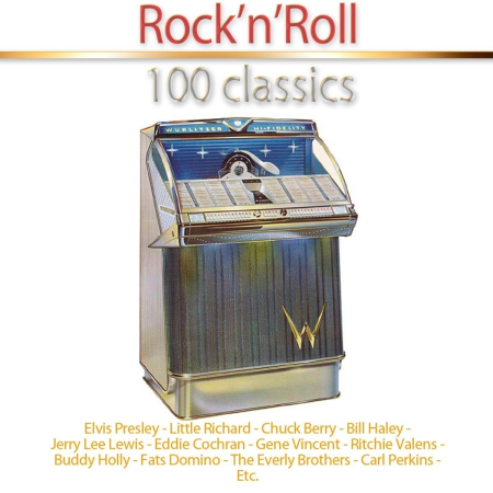VA - Rock'n'Roll 100 classics (2012)