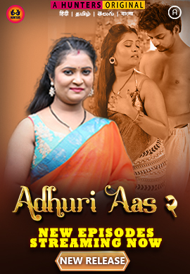 Adhuri Aas (2023) Hunters S02E05T07 Web Series Watch Online